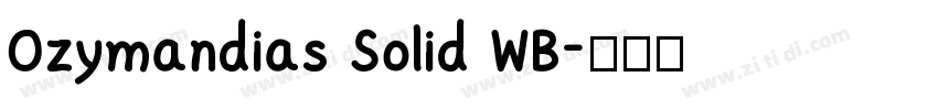 Ozymandias Solid WB字体转换